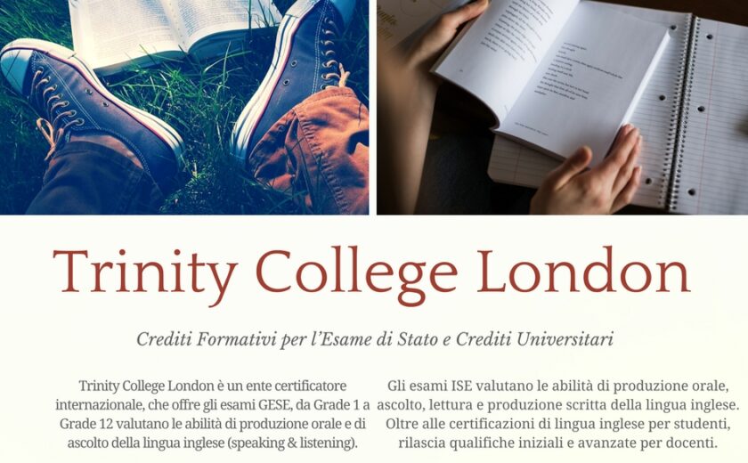 Trinity College London è un ente certificatore internazionale, che offre gli esami GESE, da Grade 1 a Grade 12 valutano le abilità di produzione orale e di ascolto della lingua inglese (speaking & listening).