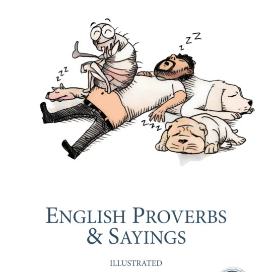 English Proverbs & Sayings: Illustrated