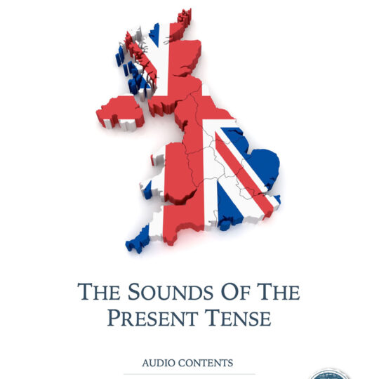 The Sounds of the Present Tense (The English Verb Series Book 1) - Kindle Interactive